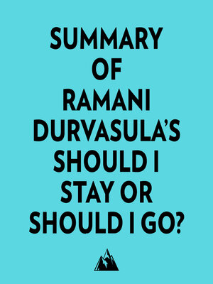 cover image of Summary of Ramani Durvasula's Should I Stay or Should I Go?